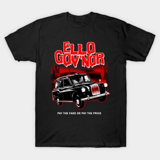 Ello Gov'Nor T-Shirt